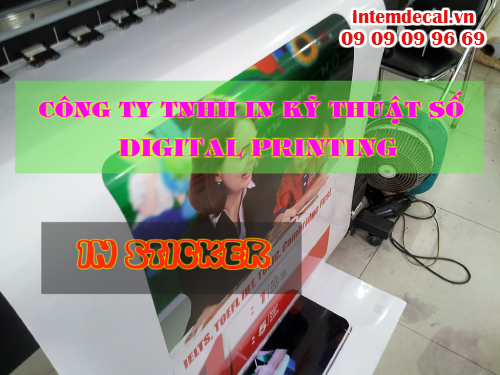 Dịch vụ in sticker giá rẻ được cung cấp tại Công ty TNHH In Kỹ Thuật Số - Digital Printing